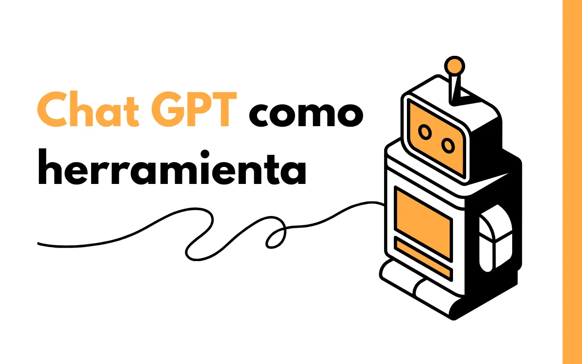 Chat GPT como herramienta