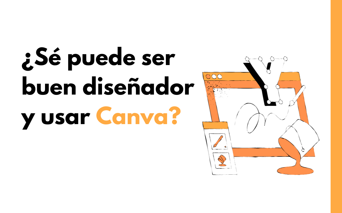 Ser diseñador y usar Canva